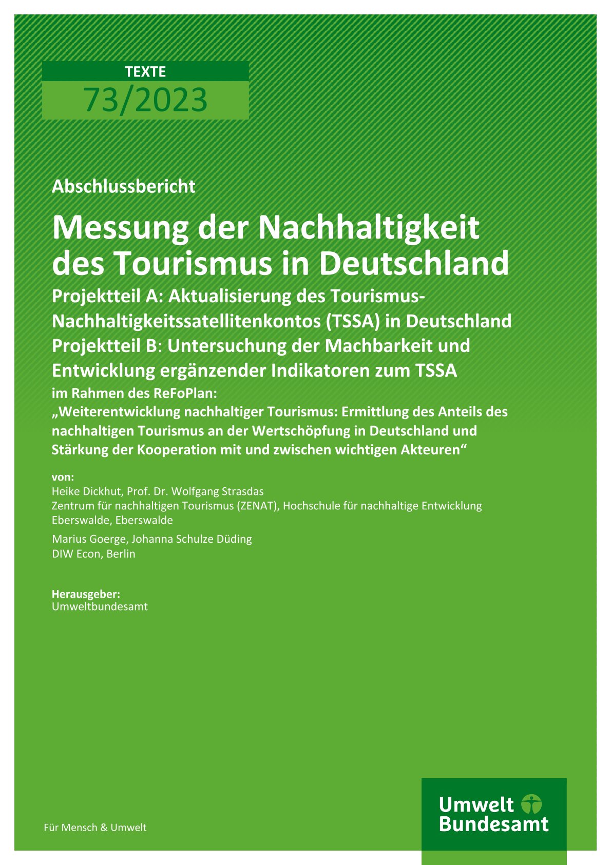 Cover Abschlussbericht Messung der Nachhaltigkeit des Tourismus in Deutschland Cover Abschlussbericht Messung der Nachhaltigkeit des Tourismus in Deutschland