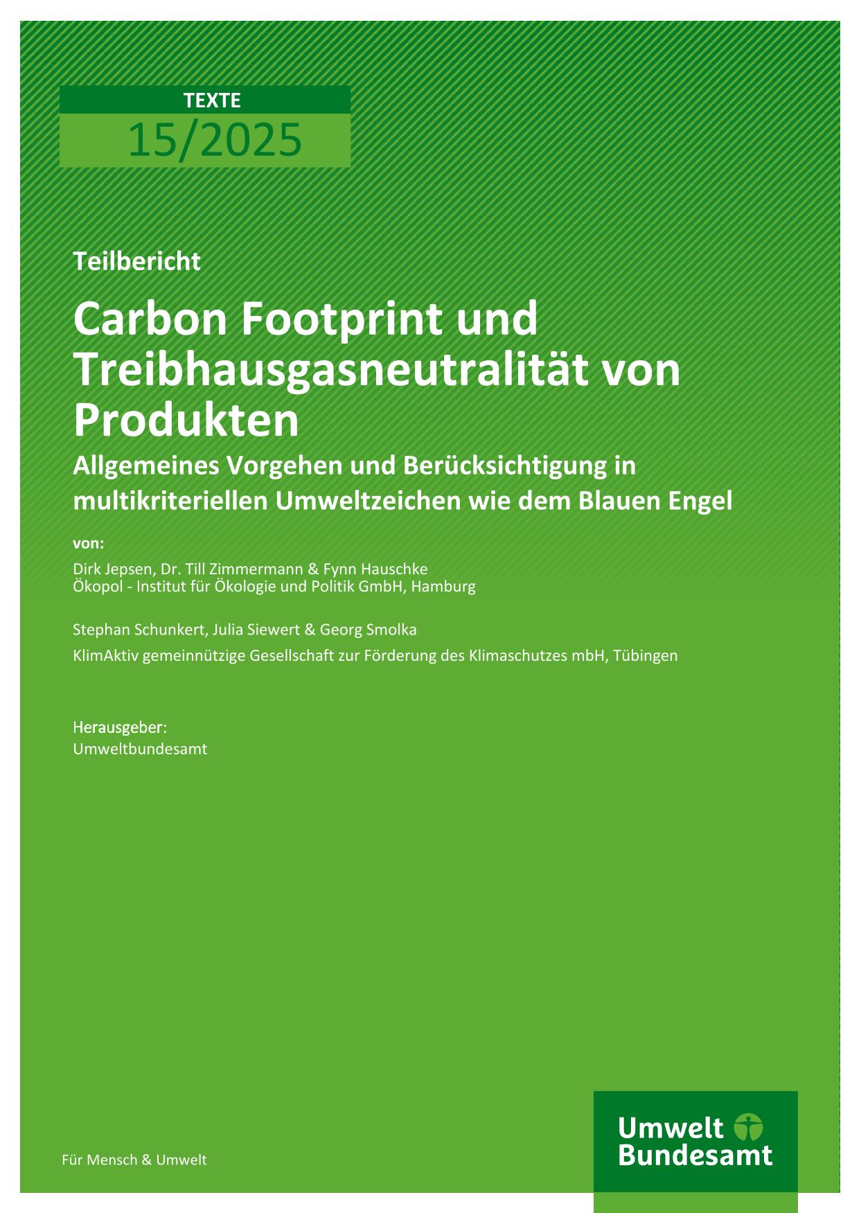 Cover Carbon Footprint und Treibhausgasneutralität von Produkten Cover Carbon Footprint und Treibhausgasneutralität von Produkten