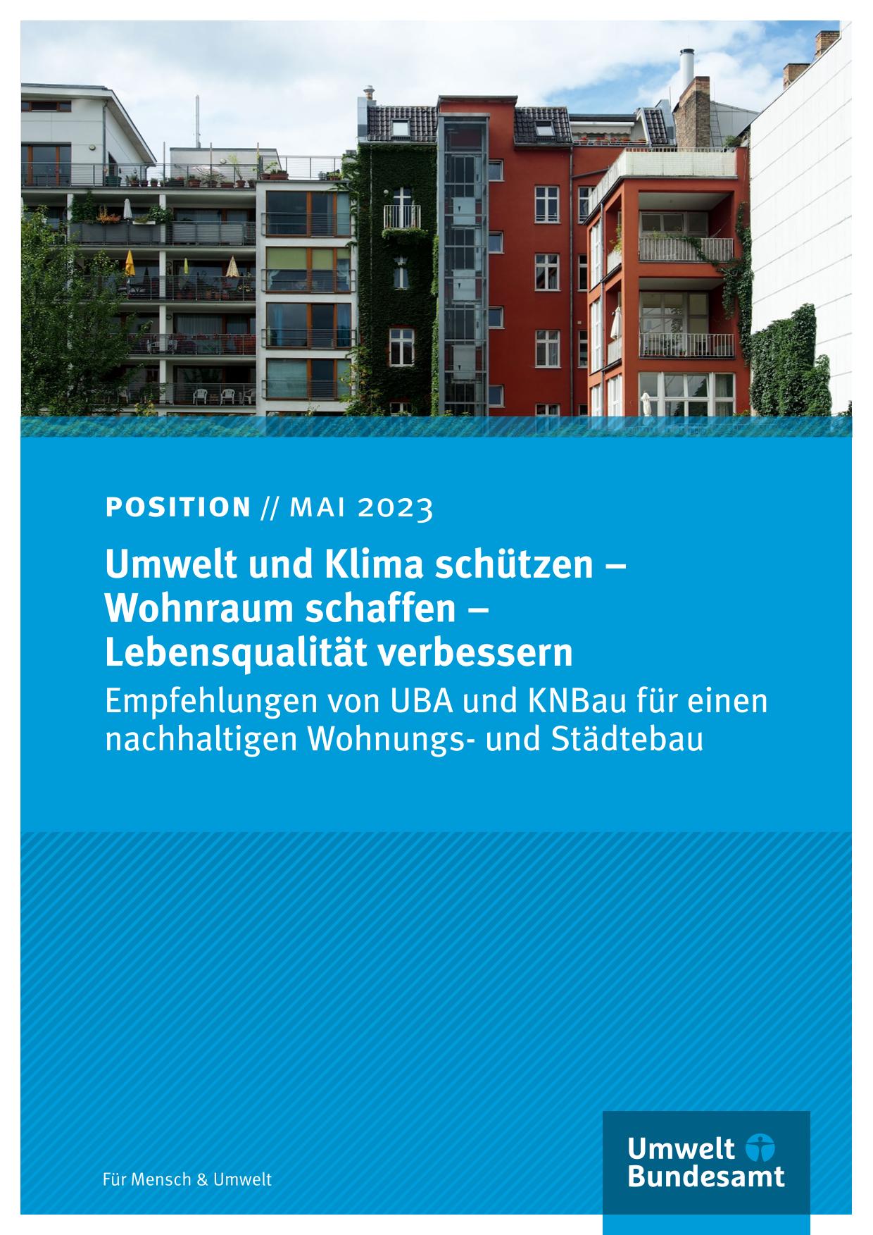 Cover Umwelt und Klima schützen – Wohnraum schaffen – Lebensqualität verbessern Cover des Papiers Umwelt und Klima schützen – Wohnraum schaffen – Lebensqualität verbessern
