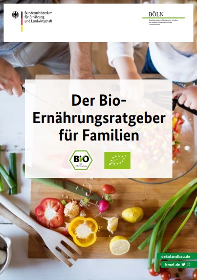 Der Bio-Ernährungsratgeber für Familien Bild: Bio-Ernährungsratgeber für Familien