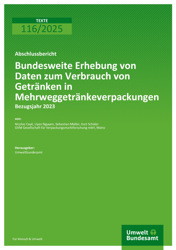 Cover Bundesweite Erhebung von Daten zum Verbrauch von Getränken in Mehrweggetränkeverpackungen - Bezugsjahr 2023
