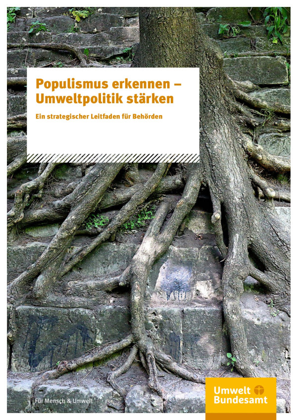Cover Populismus erkennen – Umweltpolitik stärken: Ein strategischer Leitfaden für Behörden