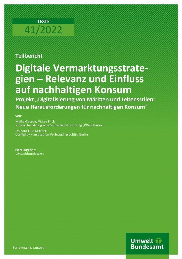 Digitale Vermarktungsstrategien – Relevanz und Einfluss auf nachhaltigen Konsum Das Bild zeigt das Cover des Berichts Digitale Vermarktungsstrategien – Relevanz und Einfluss auf nachhaltigen Konsum in weißer Schrift vor grünem Hintergrund