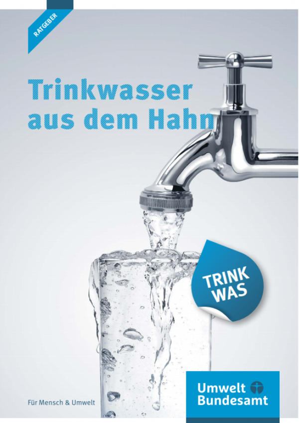 Cover: Ratgeber: Trink was - Trinkwasser aus dem Hahn Cover: Wasser fließt aus einem Hahn in ein Glas