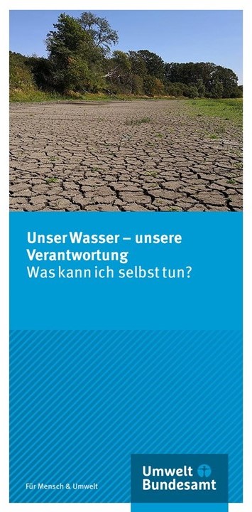 Flyer Umweltbundesamt: Unser Wasser – unsere Verantwortung: Was kann ich selbst tun?
