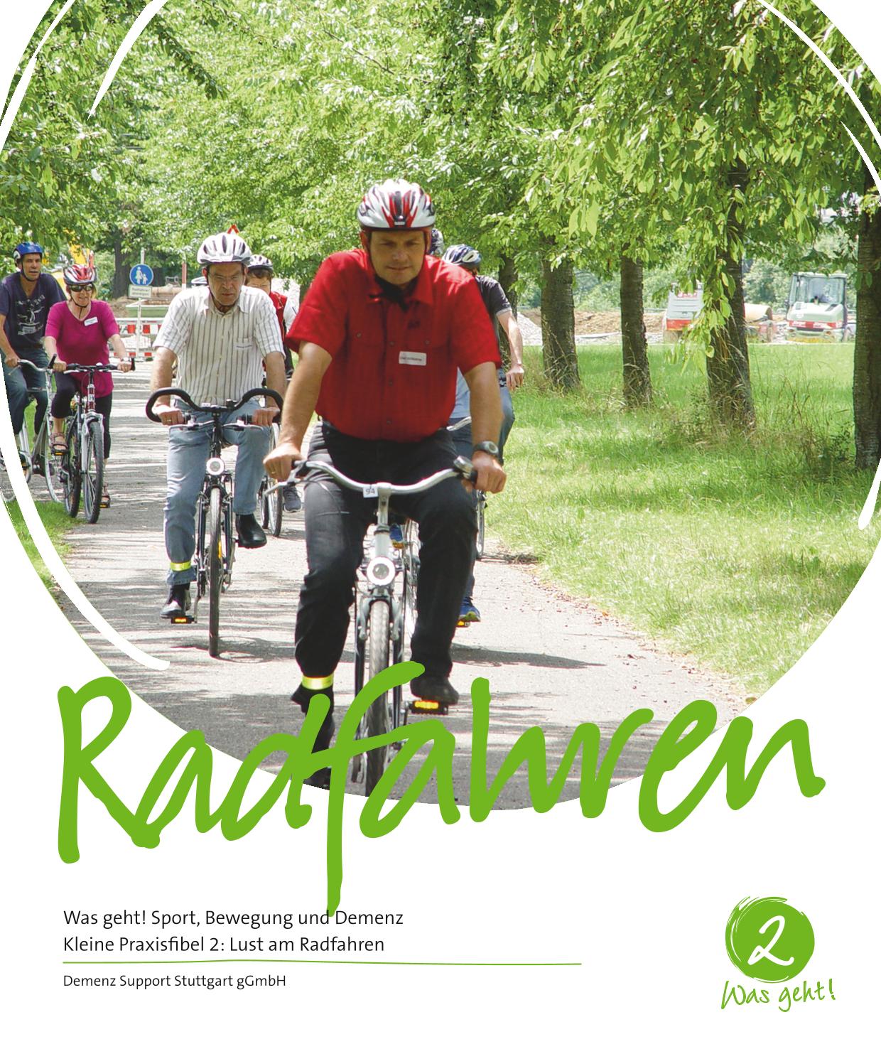 Cover Radfahren. Was geht! Sport, Bewegung und Demenz. Cover Radfahren. Was geht! Sport, Bewegung und Demenz.