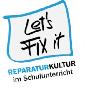 Let´s fix it- Reperationskultur im Unterricht Bild: Let´s fix it- Reperationskultur im Unterricht