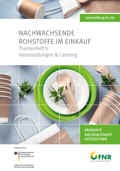 Broschüre: Nachwachsende Rohstoffe im Einkauf Bild: Nachwachsende Rohstoffe im Einkauf