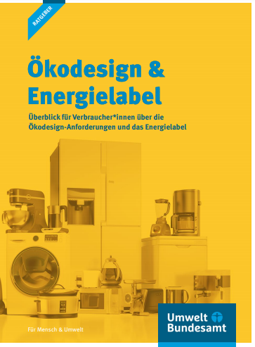 Ratgeber: Ökodesign und Energielabel Bild: Ökodesign und Energielabel