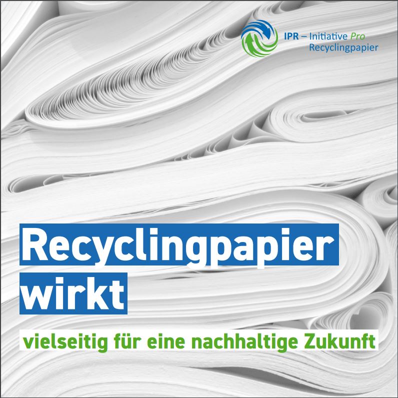 Recyclingpapier wirkt Cover Recyclingpapier wirkt - vielseitig für eine nachhaltige Zukunft