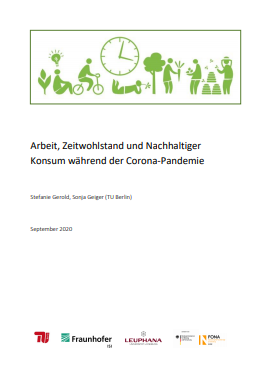 Studie: Arbeit, Zeitwohlstand und Nachhaltiger Konsum während der Corona-Pandemie