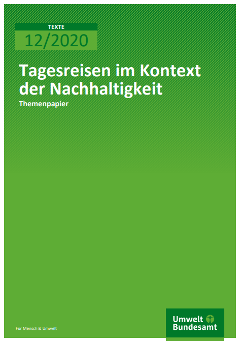 Tagereisen im Kontext der Nachhaltigkeit Themenpapier Tagereisen im Kontext der Nachhaltigkeit