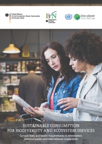 Bericht: Nachhaltiger Verbrauch für biologische Vielfalt und Ökosystemleistungen - Information, Kommunikation und internationale Zusammenarbeit