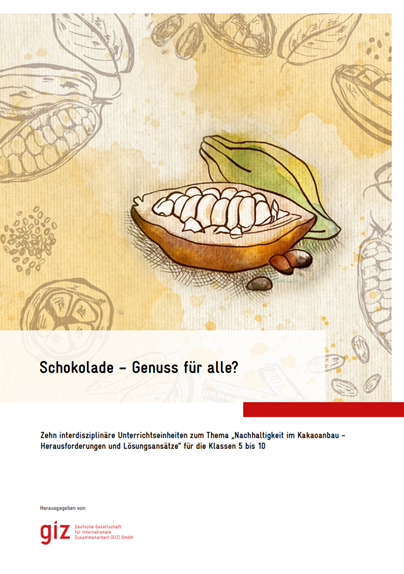 Schokolade - Genuss für alle? Schokolade - Genuss für alle?