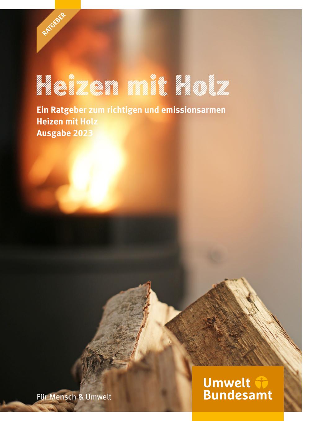 Cover UBA-Ratgeber Heizen mit Holz 2023 Cover UBA-Ratgeber Heizen mit Holz 2023