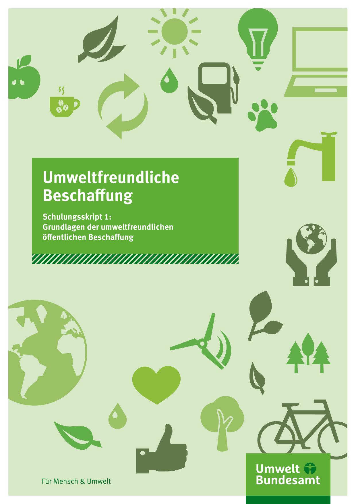 Cover Umweltfreundliche Beschaffung: Schulungsskript 1 Cover Umweltfreundliche Beschaffung: Schulungsskript 1