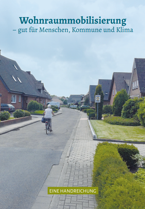 Handreichung: Wohnraummobilisierung Bild: Wohnraummobilisierung